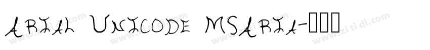 Arial Unicode MSAria字体转换